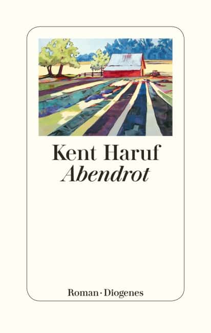 [Rezension] Abendrot – Kent Haruf