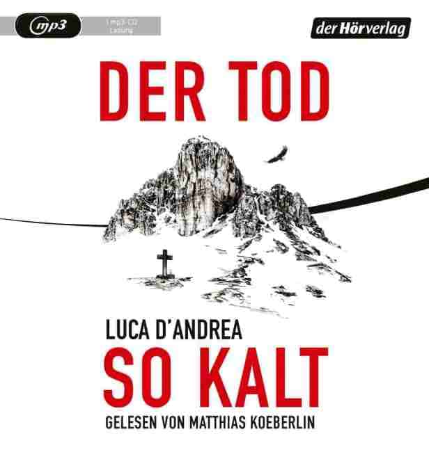 [Rezension] Der Tod so kalt  – Luca D’Andrea, gelesen von Matthias Koeberlin