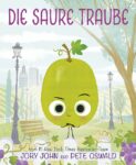 Die Saure Traube