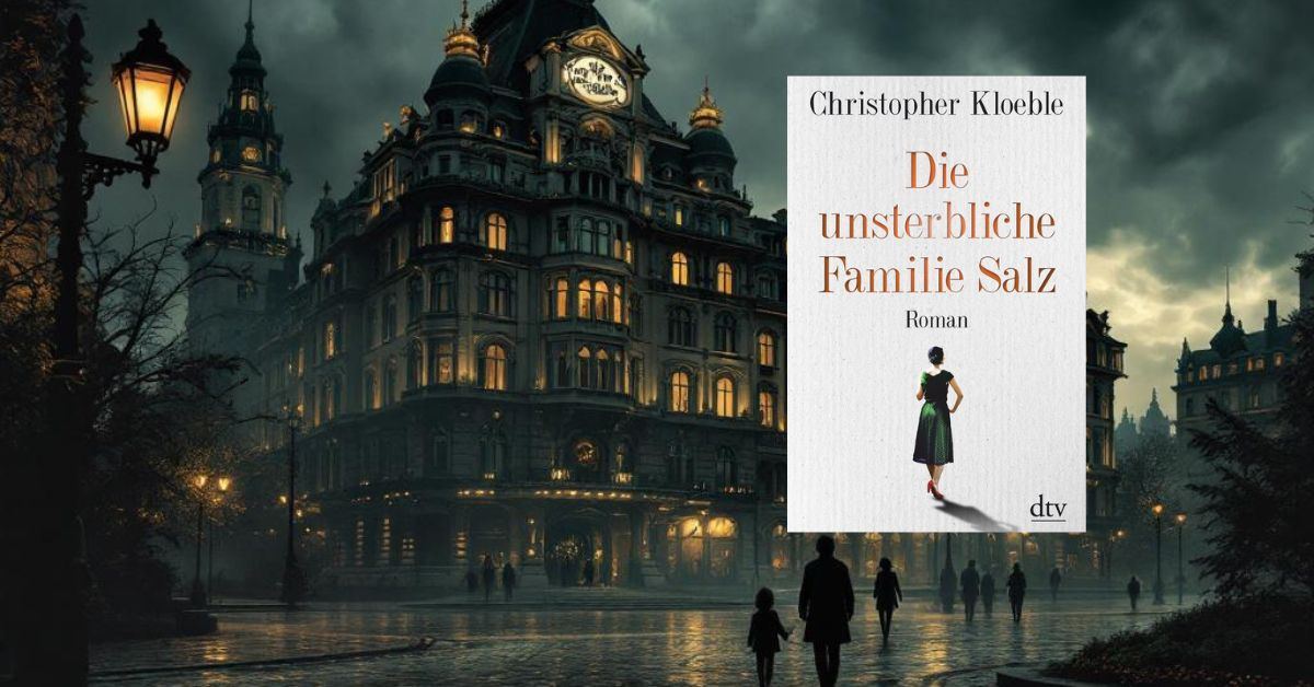 Die unsterbliche Familie Salz