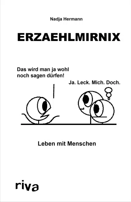 [Rezension] Erzaehlmirnix – Leben mit Menschen – Nadja Hermann