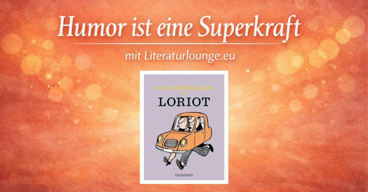 Fahrvergnügen mit Loriot