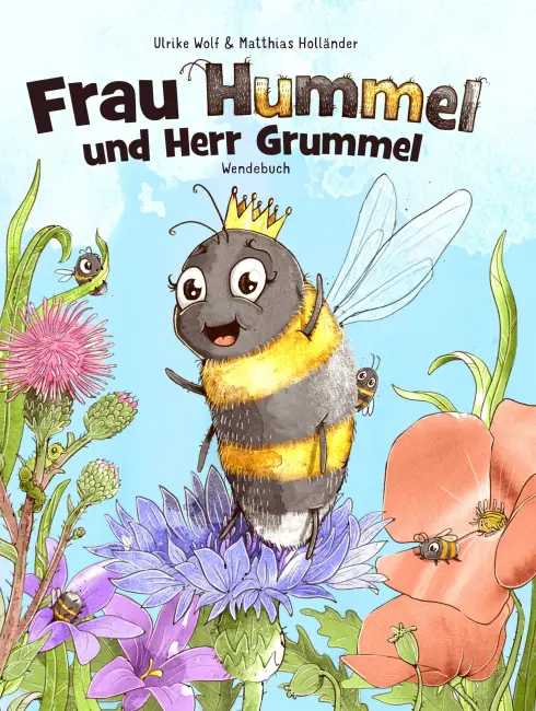 [Rezension] Frau Hummel und Herr Grummel – Ulrike Wolf, Matthias Holländer