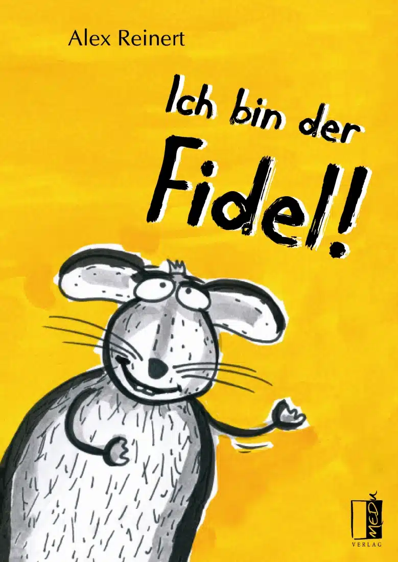 Ich bin der Fidel