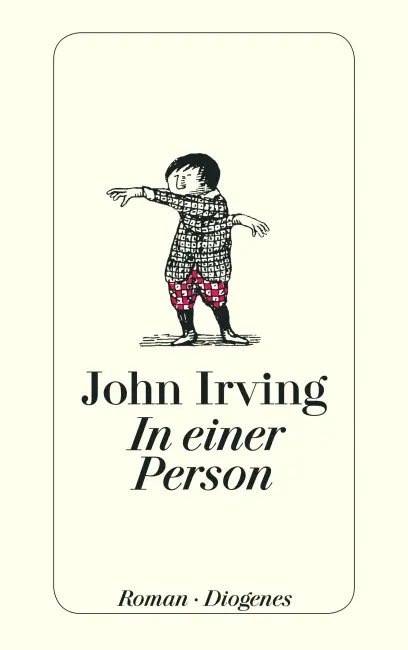[Rezension] John Irving – In einer Person