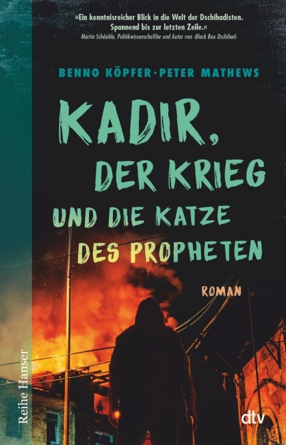 [Rezension] Kadir, der Krieg und die Katze des Propheten – Benno Köpfer, Peter Mathews