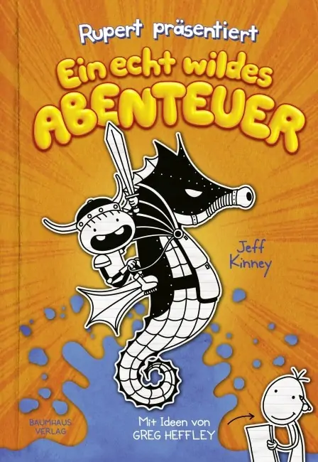 [Rezension] Rupert präsentiert: Ein echt wildes Abenteuer – Jeff Kinney