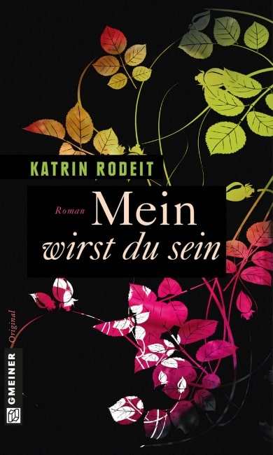 [Rezension] Mein wirst du sein – Katrin Rodeit