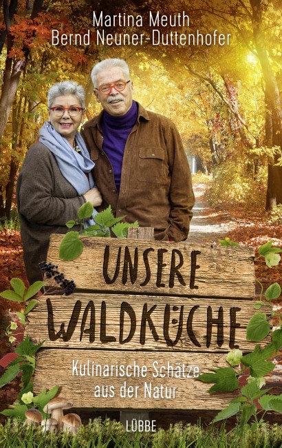 LITL404 [Podcast-Interview] mit Martina Meuth & Bernd Neuner - Duttenhofer über das Buch: Unsere Waldküche