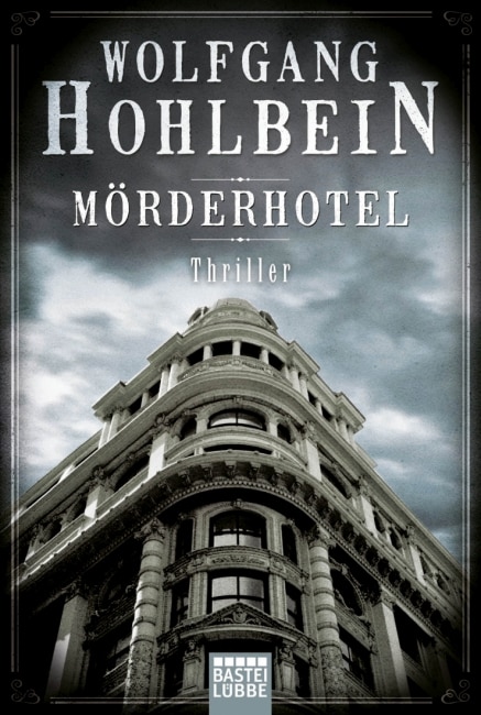 [Rezension ] Mörderhotel  – Wolfgang Hohlbein