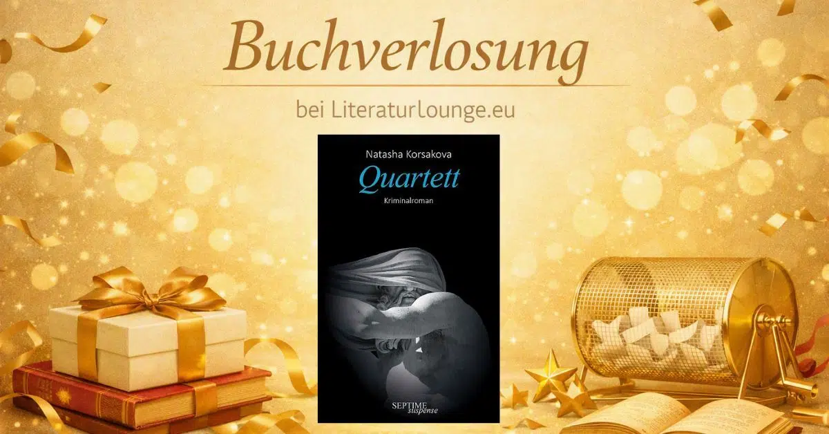 Buchverlosung: „Quartett“ von Natasha Korsakova