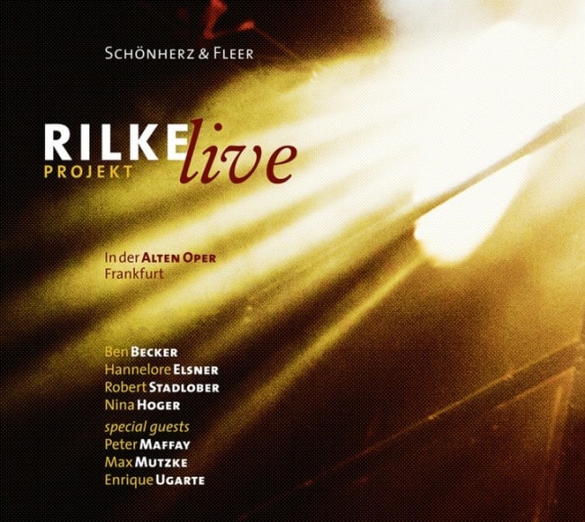 [CD Kritik] Rilke Projekt – Live – Schönherz & Fleer