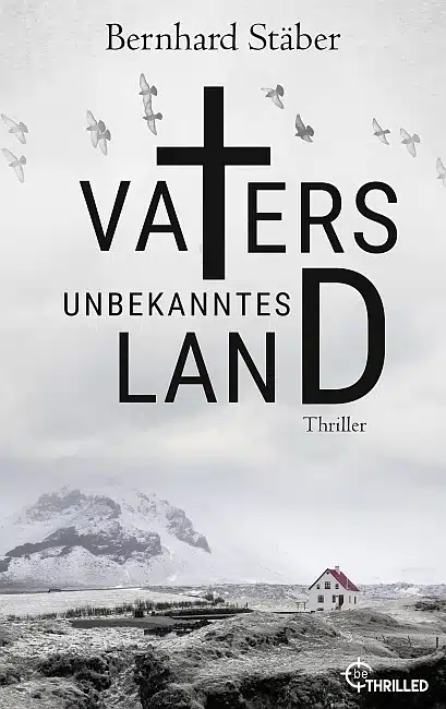 Vaters unbekanntes Land