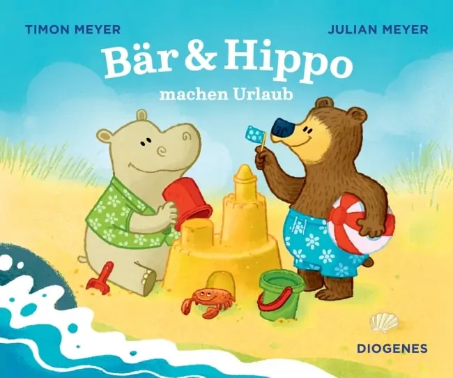 baer amp hippo machen urlaubDiogenes Verlag 300dpi