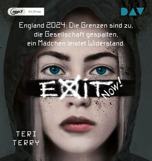 [Hörbuch] Exit Now! – Teri Terry