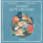 Tierisch gute Freunde